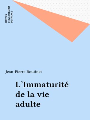 cover image of L'Immaturité de la vie adulte
